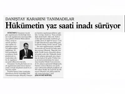 HÜKÜMETİN YAZ SAATİ İNADI SÜRÜYOR (GÜNLÜK EVRENSEL)