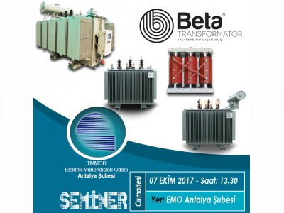 TEKNİK SEMİNER: TRANSFORMATÖRDE YENİ TEKNOLOJİLER  VE TRANSFORMATÖR BAKIMI