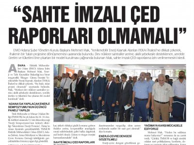 `SAHTE İMZALI ÇED RAPORLARI OLMAMALI`(EGEMEN)
