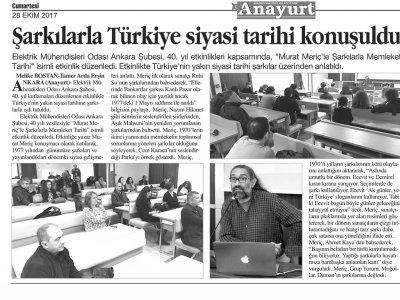 ŞARKILARLA TÜRKİYE SİYASİ TARİHİ KONUŞULDU (ANAYURT GAZETESİ, 28 EKİM 2017)