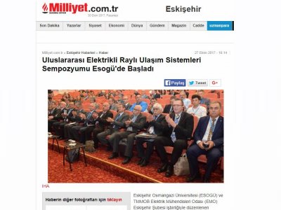 ULUSLARARASI ELEKTRİKLİ RAYLI ULAŞIM SİSTEMLERİ SEMPOZYUMU ESOGÜ`DE BAŞLADI (MİLLİYET.COM.TR)