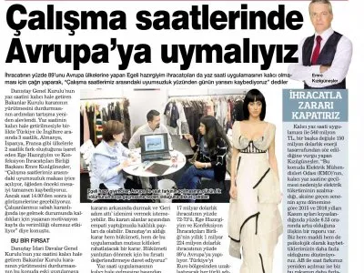 ÇALIŞMA SAATLERİNDE AVRUPA`YA UYMALIYIZ (HABERTÜRK EGELİ)