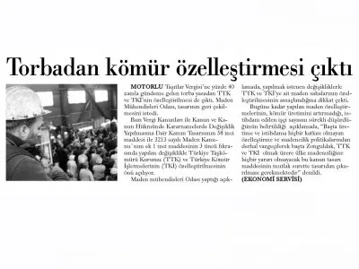 TORBADAN KÖMÜR ÖZELLEŞTİRMESİ ÇIKTI (GÜNLÜK EVRENSEL)
