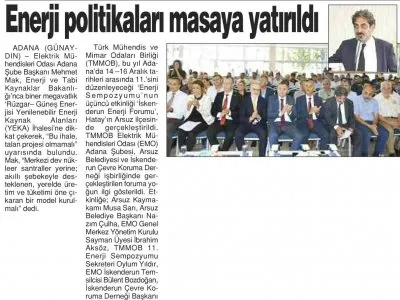 ENERJİ POLİTİKALARI MASAYA YATIRILDI (GÜNAYDIN ADANA)