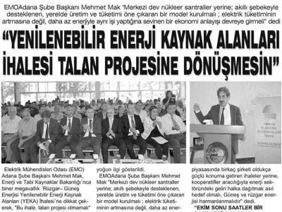 `YENİLENEBİLİR ENERJİ KAYNAK ALANLARI İHALESİ TALAN PROJESİNE DÖNÜŞMESİN` (YENİ ADANA)