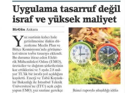 UYGULAMA TASARRUF DEĞİL İSRAF VE YÜKSEK MALİYET (BİRGÜN)