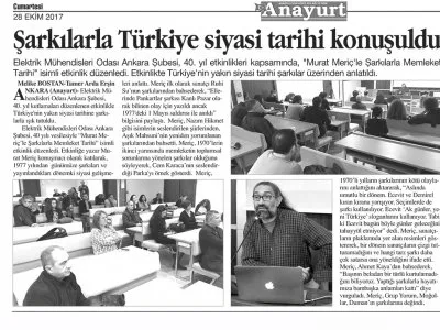 ŞARKILARLA TÜRKİYE SİYASİ TARİHİ KONUŞULDU (ANAYURT GAZETESİ, 28 EKİM 2017)