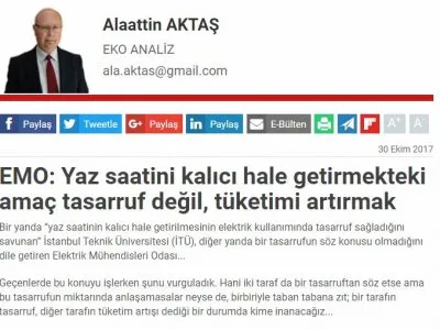 EMO: YAZ SAATİNİ KALICI HALE GETİRMEKTEKİ AMAÇ TASARRUF DEĞİL, TÜKETİMİ ARTIRMAK (ALAATTİN AKTAŞ- DÜNYA.COM)