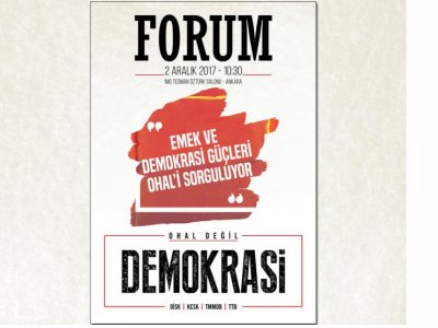 DİSK, KESK, TMMOB VE TTB`DEN ORTAK FORUM