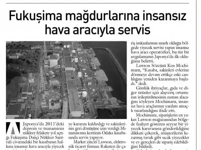 FUKUŞİMA MAĞDURLARINA İNSANSIZ HAVA ARACIYLA SERVİS (AYRINTILI HABER)