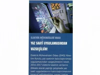 ELEKTRİK MÜHENDİSLERİ ODASI YAZ SAATİ UYGULAMASINDAN VAZGEÇİLSİN! (KAYNAK ELEKTRİK)