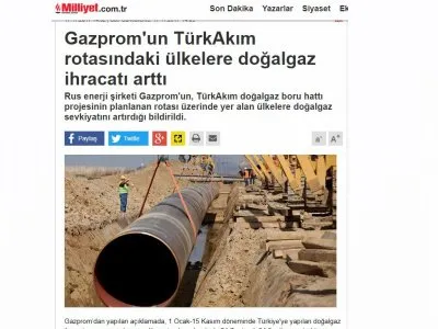 GAZPROM`UN TÜRKAKIM ROTASINDAKİ ÜLKELERE DOĞALGAZ İHRACATI ARTTI (MİLLİYET.COM.TR)