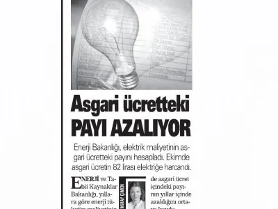 ASGARİ ÜCRETTEKİ PAYI AZALIYOR (AKŞAM)