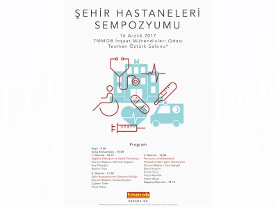 ŞEHİR HASTANELERİ SEMPOZYUMU DÜZENLENİYOR