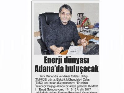 ENERJİ DÜNYASI ADANA`DA BULUŞACAK (ÇUKUROVA PRESS)