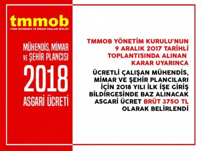 MÜHENDİS, MİMAR VE ŞEHİR PLANCILARI İÇİN 2018 YILI ASGARİ ÜCRETİ BELİRLENDİ