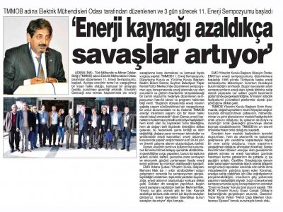 ENERJİ KAYNAĞI AZALDIKÇA SAVAŞLAR ARTIYOR (GÜNAYDIN ADANA)