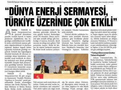 DÜNYA ENERJİ SERMAYESİ TÜRKİYE ÜZERİNDE ÇOK ETKİLİ (EGEMEN)