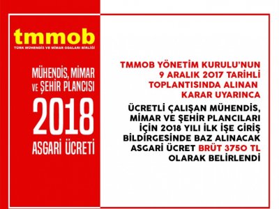 MÜHENDİS, MİMAR VE ŞEHİR PLANCILARI İÇİN 2018 YILI ASGARİ ÜCRETİ BELİRLENDİ
