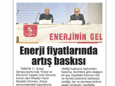 ENERJİ FİYATLARINDA ARTIŞ BASKISI (ÇUKUROVA PRESS)