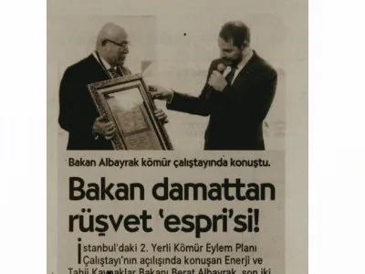 BAKAN DAMATTAN RÜŞVET ESPRİSİ! (CUMHURİYET)