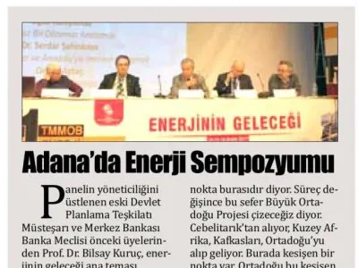 ADANA DA ENERJİ SEMPOZYUMU (AKDENİZ)