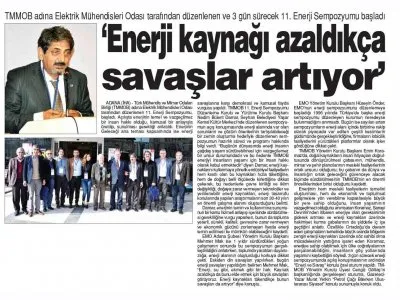 ENERJİ KAYNAĞI AZALDIKÇA SAVAŞLAR ARTIYOR (GÜNAYDIN ADANA)