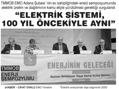 `ELEKTRİK, KAR HIRSIYLA ÖZEL SEKTÖRE BIRAKILAMAZ` (YENİ ADANA)