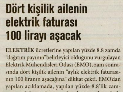 DÖRT KİŞİLİK AİLENİN ELEKTRİK FATURASI 100 LİRAYI AŞACAK (YENİ ASYA)