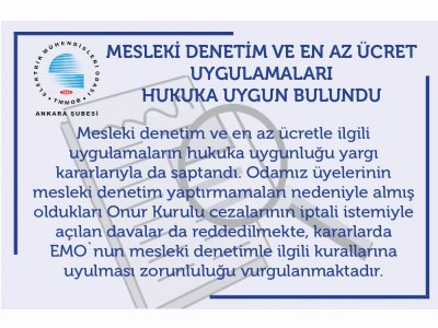 MESLEKİ DENETİM VE EN AZ ÜCRET UYGULAMALARI HUKUKA UYGUN BULUNDU