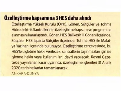 ÖZELLEŞTİRME KAPSAMINA 3 HES DAHA ALINDI (DÜNYA)