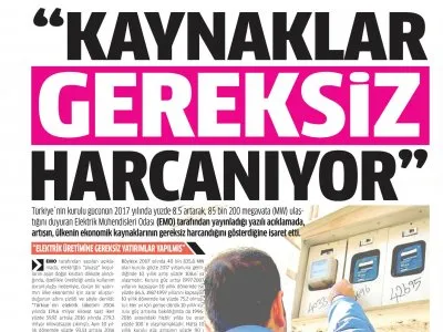 KAYNAKLAR GEREKSİZ HARCANIYOR (YENİ DEVİR)