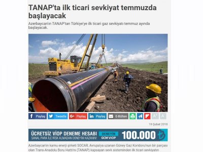 TANAP`TA İLK TİCARİ SEVKİYAT TEMMUZDA BAŞLAYACAK (DÜNYA)