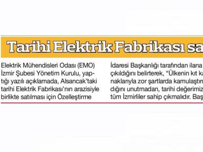 TARİHİ ELEKTRİK FABRİKASI SATIŞA ÇIKARILDI (HABERTÜRK EGELİ)