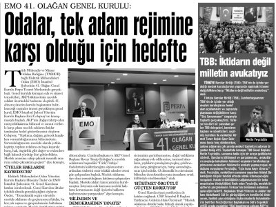 TEK ADAM REJİMİNE KARŞI OLDUĞUMUZ İÇİN HEDEFTEYİZ` (GÜNLÜK EVRENSEL)