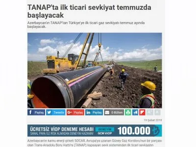 TANAP`TA İLK TİCARİ SEVKİYAT TEMMUZDA BAŞLAYACAK (DÜNYA)
