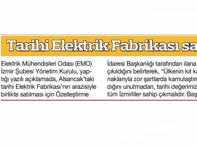 TARİHİ ELEKTRİK FABRİKASI SATIŞA ÇIKARILDI (HABERTÜRK EGELİ)