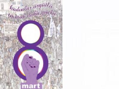 8 MART DÜNYA EMEKÇİ KADINLAR GÜNÜ ETKİNLİK PROGRAMI..