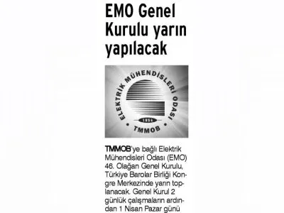 EMO GENEL KURULU YARIN YAPILACAK (GÜNLÜK EVRENSEL)