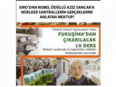 ELEKTRİK MÜHENDİSLERİ ODASI`NDAN NÜKLEER SANTRAL REKLAMINDA OYNAYAN PROF. DR. AZİZ SANCAR`A AÇIK MEKTUP!