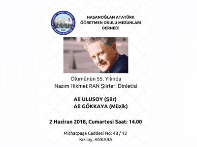 HASANOĞLAN ATATÜRK ÖĞRETMEN OKULU MEZUNLARI DERNEĞİNDAN NÂZIM HİKMET ANMASI