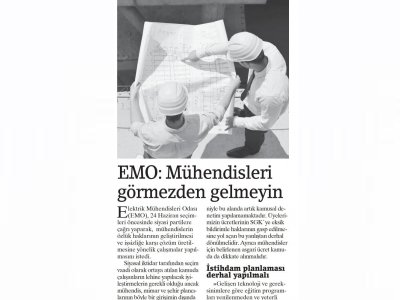 EMO: MÜHENDİSLERİ GÖRMEZDEN GELMEYİN (BİRGÜN)