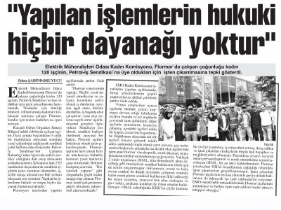 `YAPILAN İŞLEMLERİN HUKUKİ HİÇBİR DAYANAĞI YOKTUR` (BAŞKENT GAZETESİ)