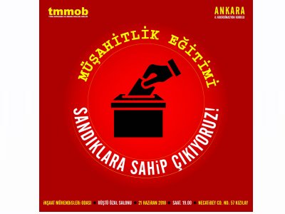 TMMOB MÜŞAHİTLİK EĞİTİMİ DÜZENLİYOR