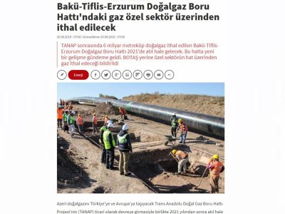 BAKÜ-TİFLİS-ERZURUM DOĞALGAZ BORU HATTI`NDAKİ GAZ ÖZEL SEKTÖR ÜZERİNDEN İTHAL EDİLECEK (HABERTURK.COM)