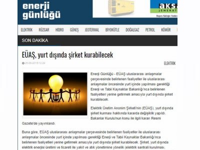 EÜAŞ, YURT DIŞINDA ŞİRKET KURABİLECEK (ENERJİGUNLUGU.NET)