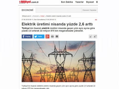 ELEKTRİK ÜRETİMİ NİSANDA YÜZDE 2,6 ARTTI (MİLLİYET.COM.TR)