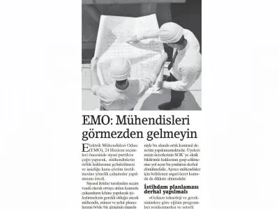 EMO: MÜHENDİSLERİ GÖRMEZDEN GELMEYİN (BİRGÜN)