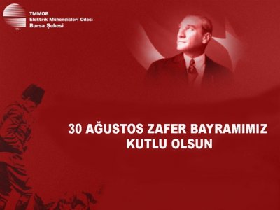 30 AĞUSTOS ZAFER BAYRAMIMIZ KUTLU OLSUN