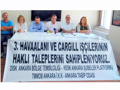 ANKARA EMEK VE MESLEK ÖRGÜTLERİNDEN 3. HAVALİMANI ŞANTİYESİNDE HAKLARINI ARAYAN İŞÇİLERE DESTEK